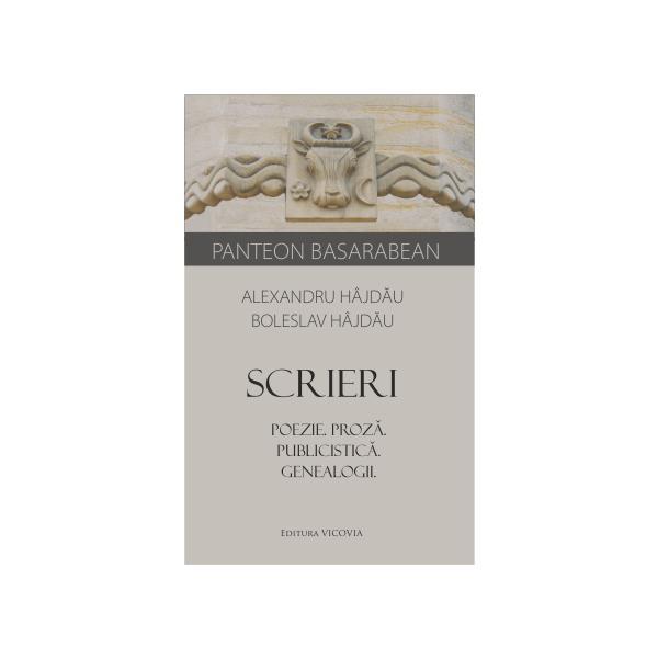 Carte Scrieri. Poezie. Proza. Publicistica. Genealogii - Alexandru Hajdau