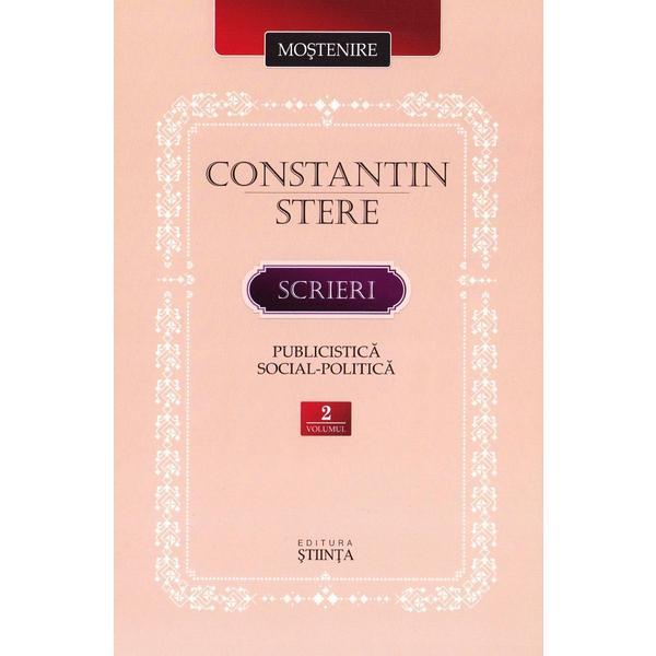 Carte Scrieri. Publicistica social-politica Vol.2 - Constantin Stere