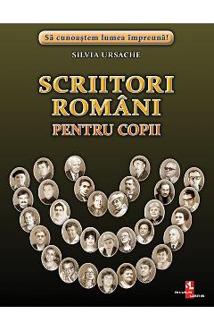 Carte Scriitori romani pentru copii - Silvia Ursache editura Silvia Ursache