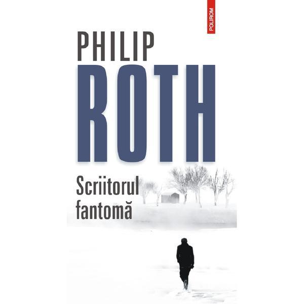 Carte Scriitorul fantoma - Philip Roth