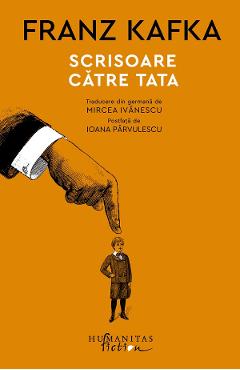Carte Scrisoare catre tata - Franz Kafka editura Franz Kafka