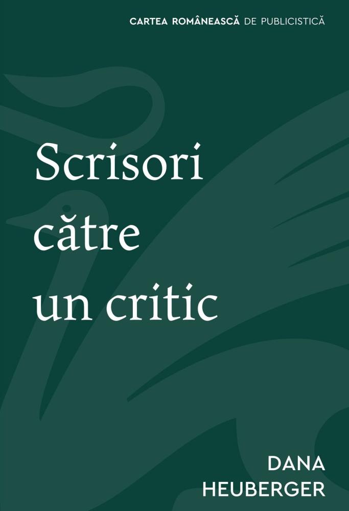 Carte Scrisori catre un critic editura Grupul Art