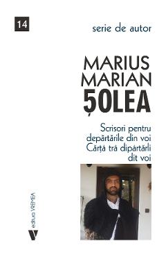 Carte Scrisori pentru departarile din voi - Marius Marian Solea editura Marius Marian Solea