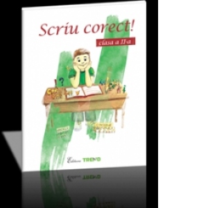 Carte Scriu corect! Clasa a II-a