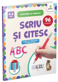 Carte Scriu si citesc. Cuvinte cu traducerea in limba engleza. 4-6 ani/*** editura Gama