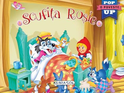 Carte Scufita Rosie. Pop-up editura Girasol