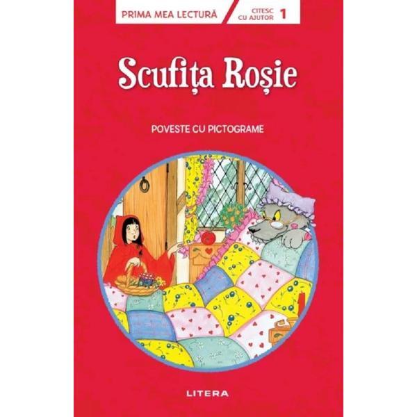 Carte Scufita Rosie. Poveste cu pictograme