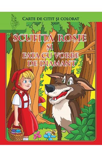 Carte Scufita rosie si Fata cu vorbe de diamant editura Aquila