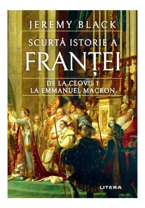 Carte Scurta istorie a Frantei editura Litera