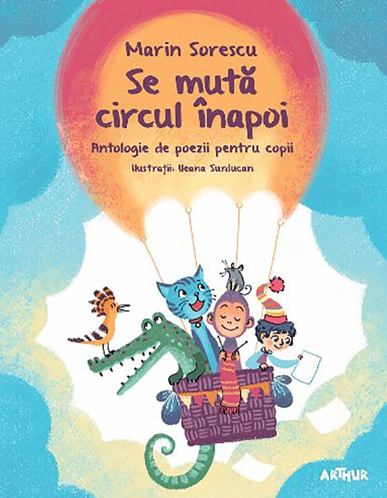 Carte Se muta circul inapoi autor Marin Sorescu editura Arthur