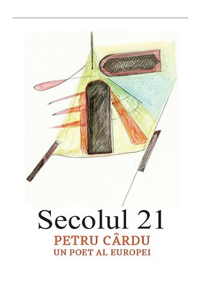 Carte Secolul 21 - Petru Cardu   editura Fundatia Culturala Secolul 21