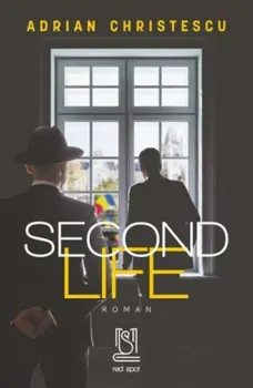 Carte Second Life/Adrian Christescu editura Lebada Neagra