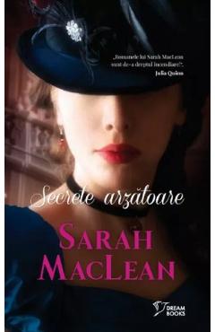 Carte Secrete arzatoare - Sarah MacLean editura Sarah Maclean