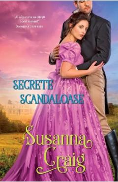 Carte Secrete scandaloase - Susanna Craig editura Susanna Craig