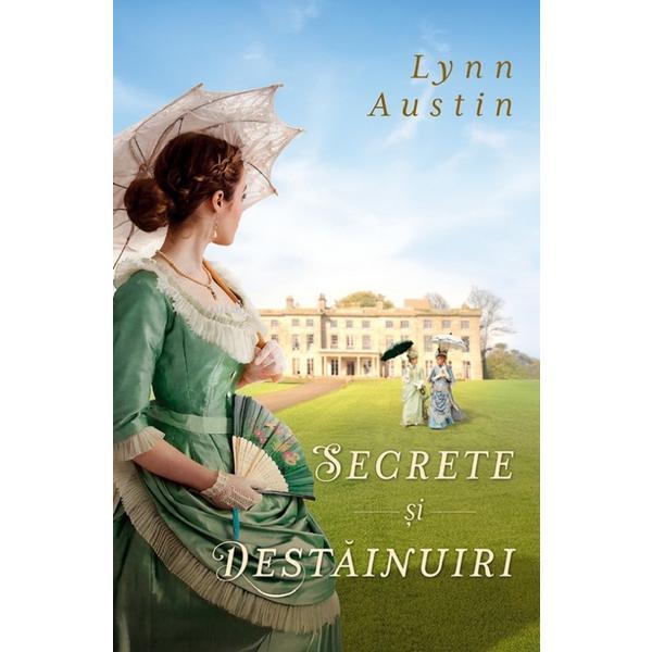Carte Secrete si destainuiri - Lynn Austin