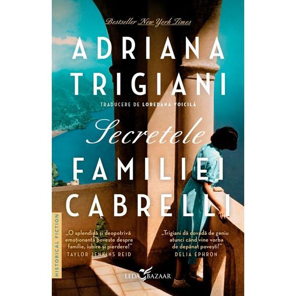 Carte Secretele familiei Cabrelli - Adriana Trigiani
