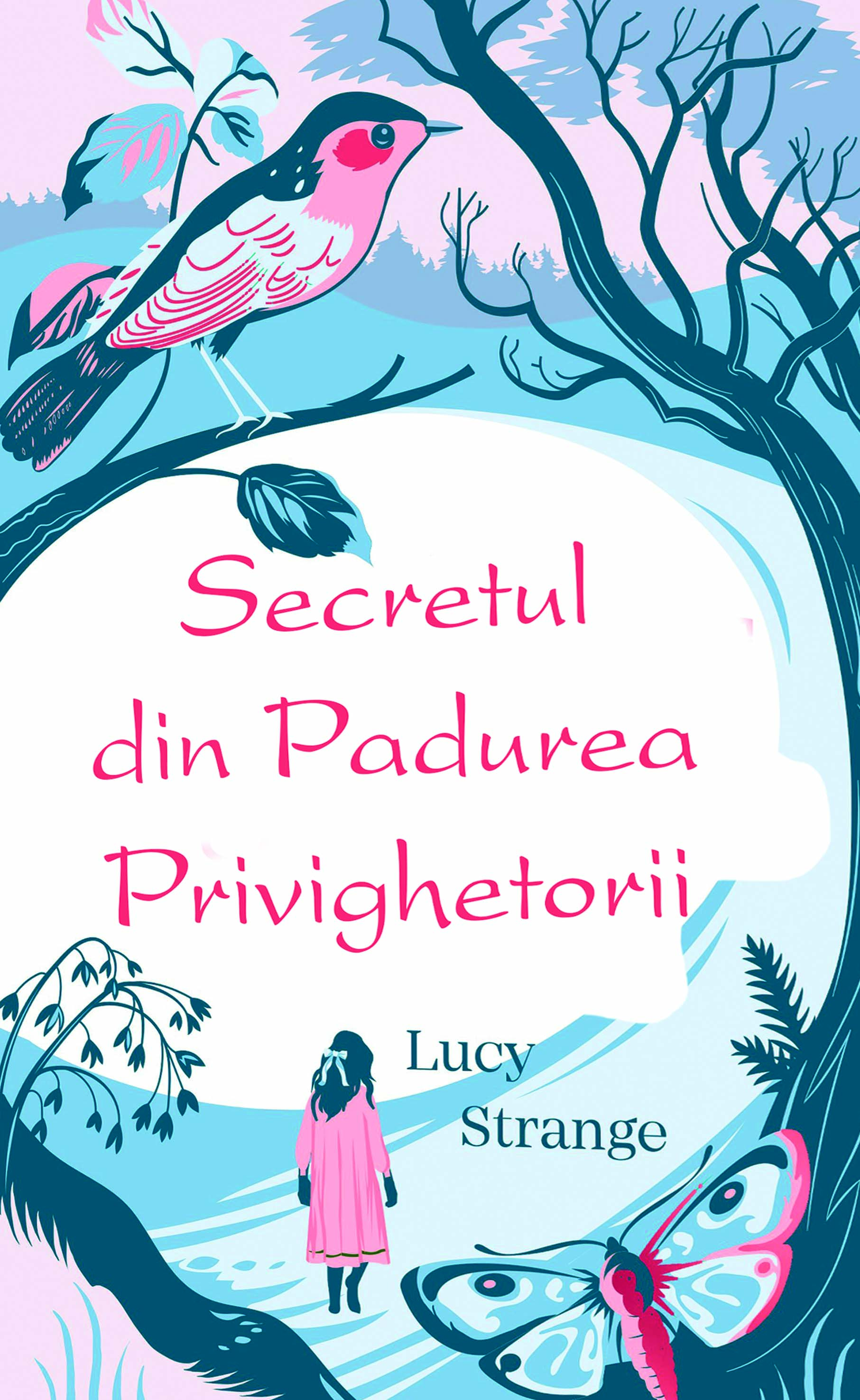 Carte Secretul din padurea privighetorii autor Lucy Strange editura RAO