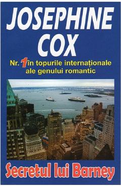 Carte Secretul lui Barney - Josephine Cox editura Josephine Cox