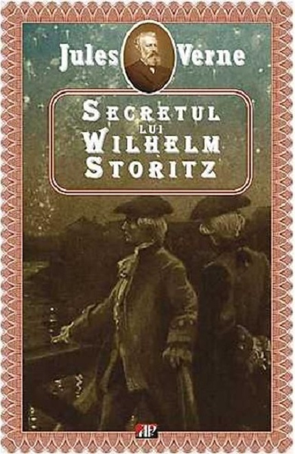 Carte Secretul lui Wilhelm Storitz autor Jules Verne editura Aldo Press