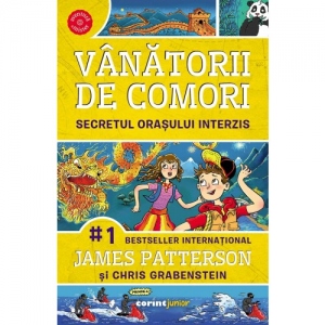 Carte Secretul orasului interzis. Volumul 3 din seria Vanatorii de comori Autori James Patterson