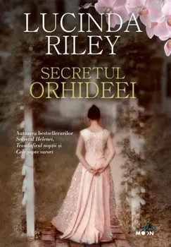 Carte Secretul orhideei/Lucinda Riley editura Litera