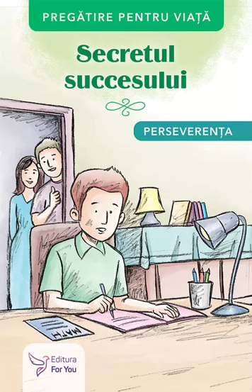 Carte Secretul succesului. Perseverența editura ForYou