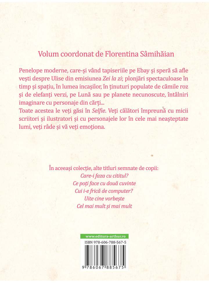 Carte Selfie juniorii autor Florentina Samihaian editura Arthur