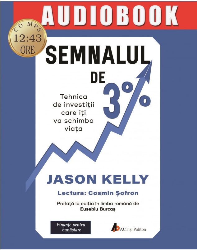 Carte Semnalul de 3% autor Jason Kelly editura Jason Kelly