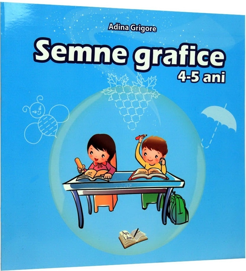 Carte Semne grafice. 4-5 ani autor Adina Grigore editura Ars Libri