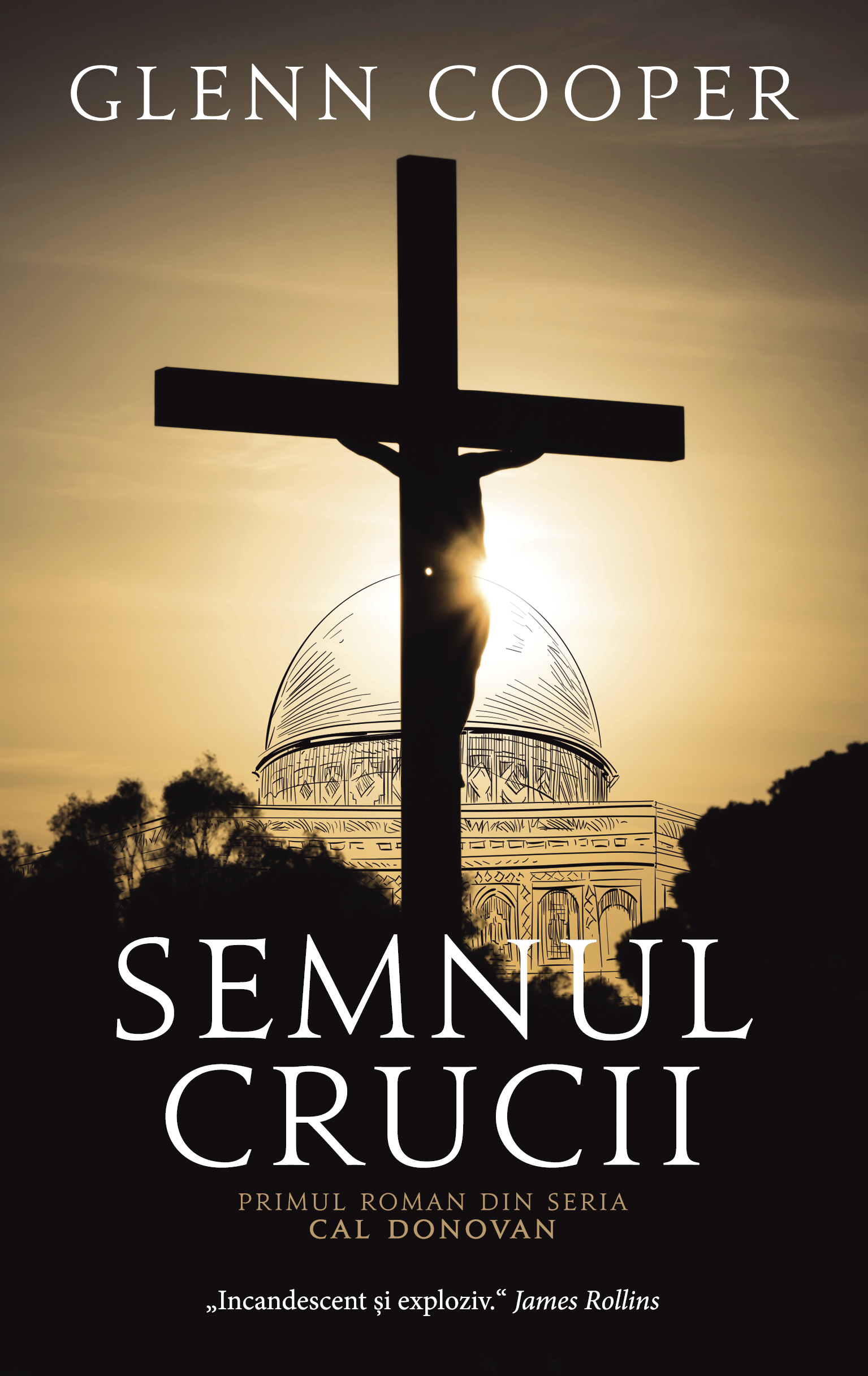 Carte Semnul crucii autor Glenn Cooper editura RAO
