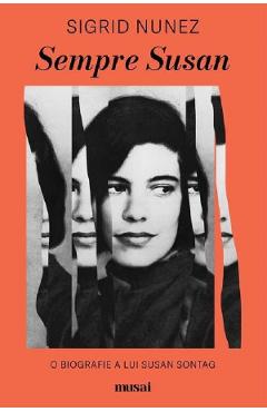Carte Sempre Susan - Sigrid Nunez editura Sigrid Nunez