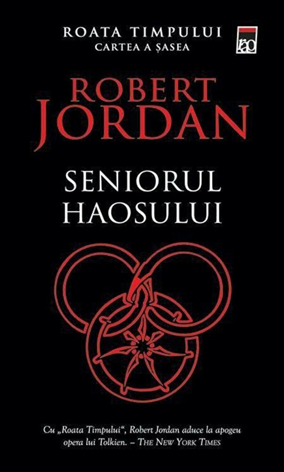 Carte Seniorul haosului autor Robert Jordan editura RAO