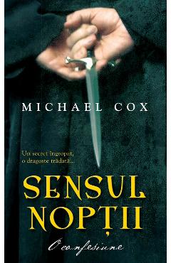 Carte Sensul noptii - Michael Cox editura Michael Cox