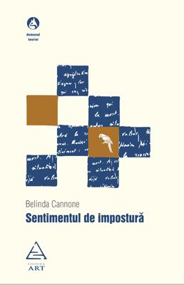 Carte Sentimentul de impostura autor Belinda Cannone editura Art