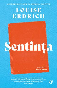 Carte Sentinta - Louise Erdrich editura Louise Erdrich