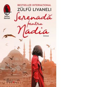 Carte Serenada pentru Nadia Autor Zulfu Livaneli