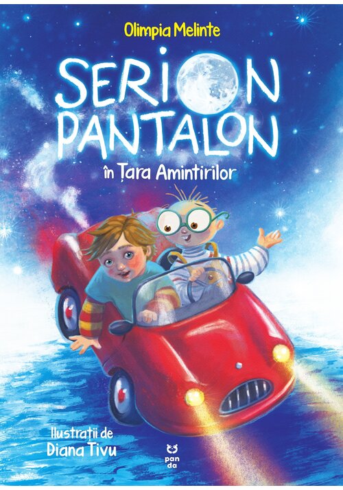 Carte Serion Pantalon in tara Amintirilor editura Pandora M