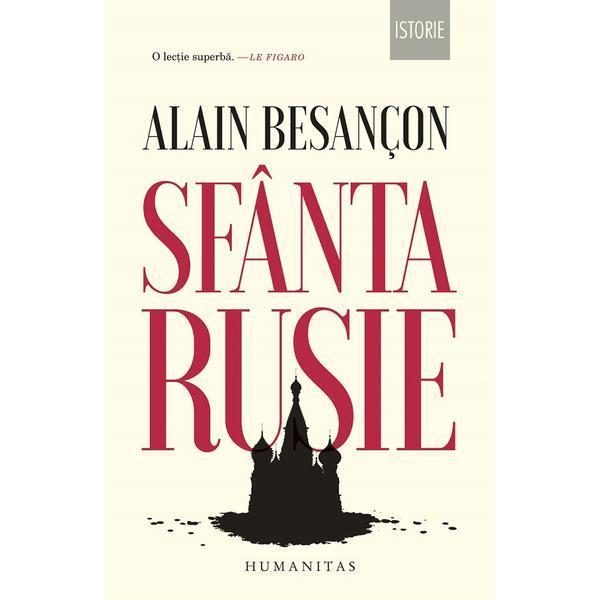 Carte Sfanta Rusie - Alain Besancon