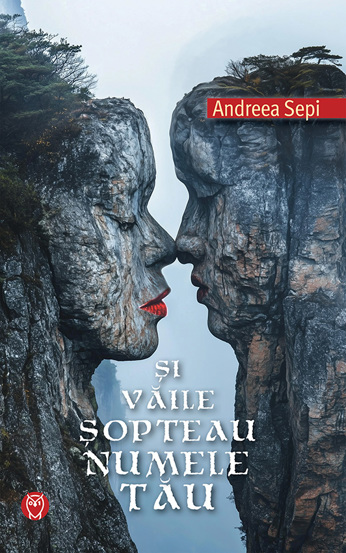 Carte Și văile șopteau numele tău editura Datagroup