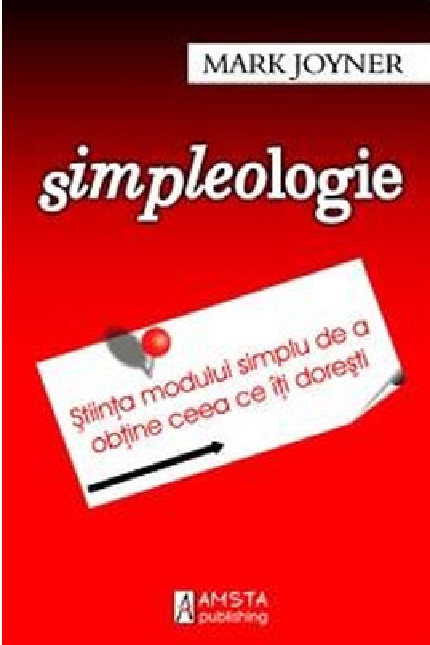 Carte Simpleologie autor Mark Joyner editura Amsta Publishing