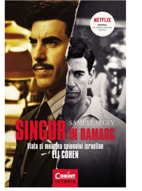 Carte Singur in Damasc autor Samuel Segev editura Corint
