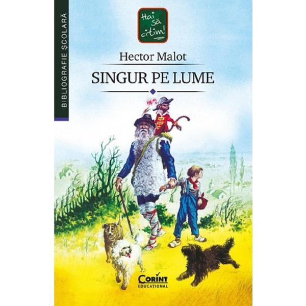 Carte Singur pe lume ed.2021 - Hector Malot