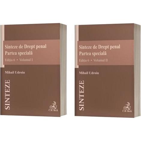 Carte Sinteze de Drept penal. Partea speciala Vol.1 + Vol.2 Ed.6 editura Universul Juridic