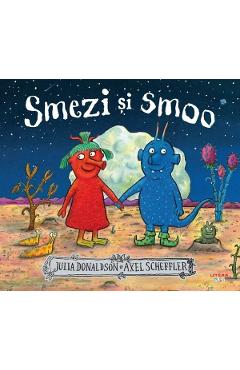 Carte Smezi si smoo - Julia Donaldson