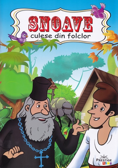 Carte Snoave culese din popor editura Prestige