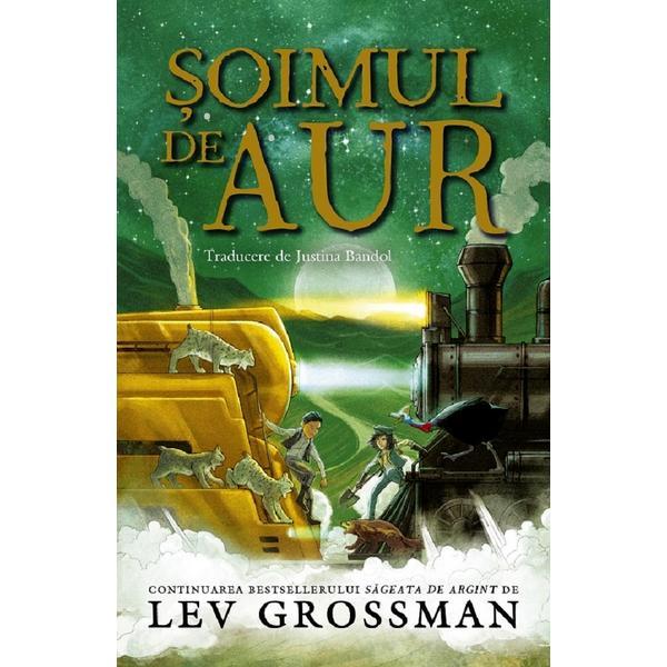 Carte Soimul de Aur - Lev Grossman
