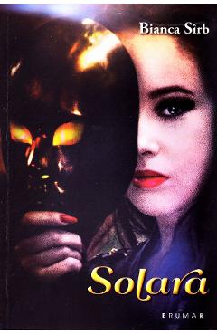 Carte Solara - Bianca Sirb editura Bianca Sirb