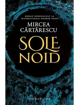 Carte Solenoid/Mircea Cartarescu editura Humanitas