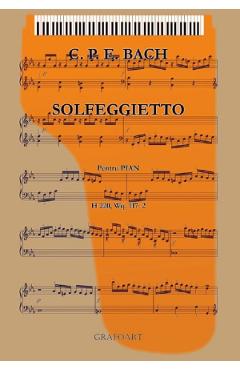 Carte Solfeggietto - Carl Philipp Emanuel Bach editura Carl Philipp Emanuel Bach