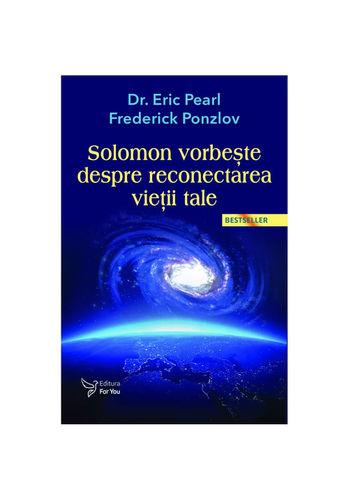 Carte Solomon vorbeste despre reconectarea vietii tale editura For You